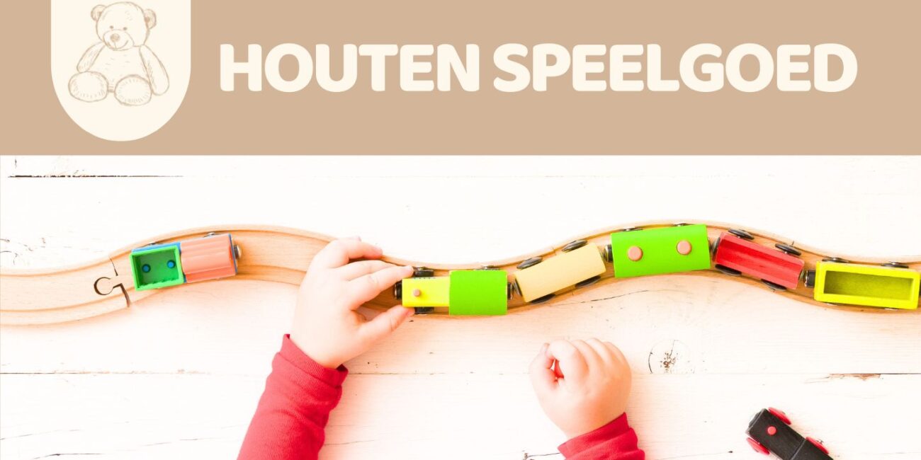 duurzaam houten speelgoed